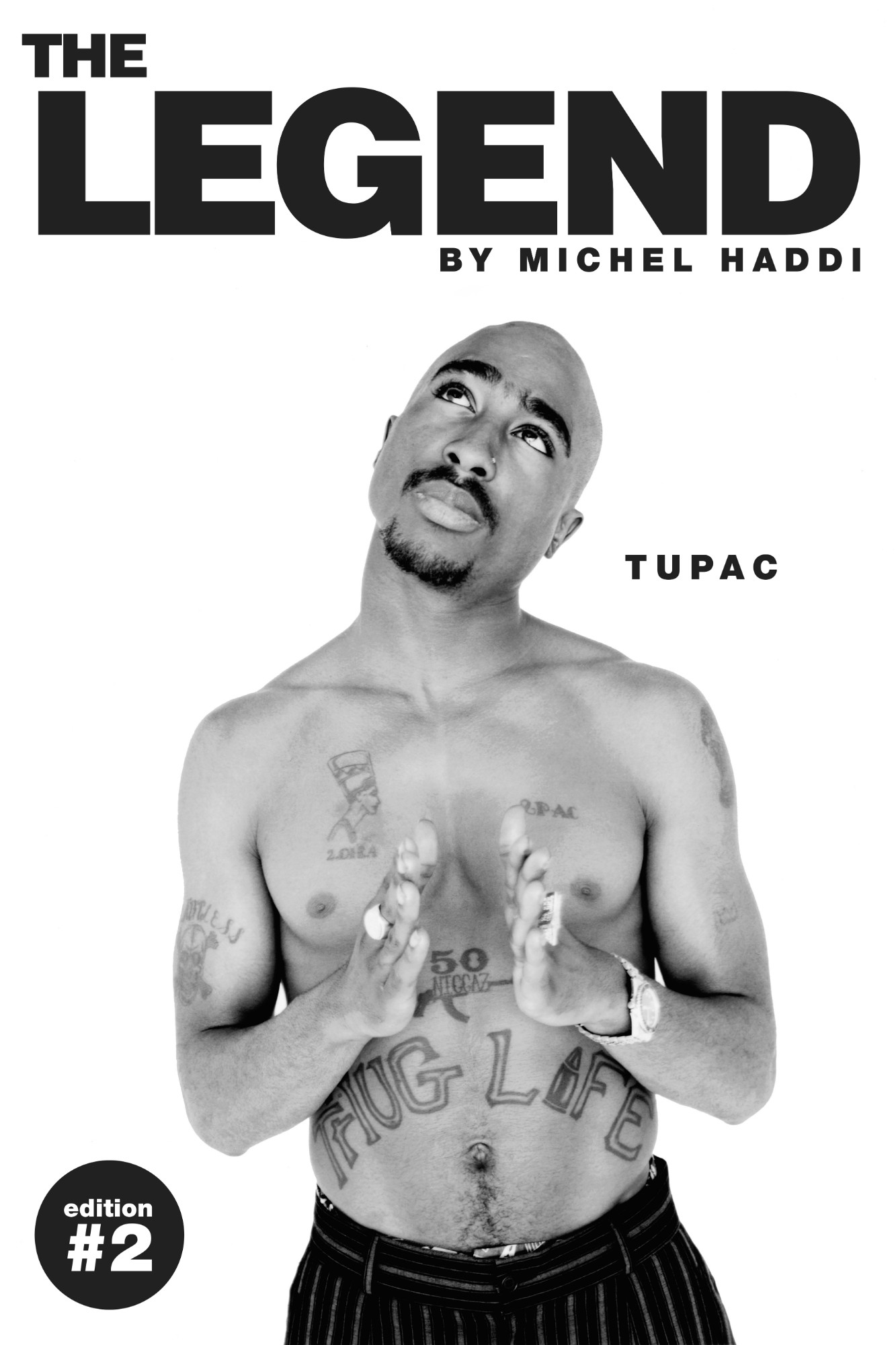 The Legend - Tupac (Edition 2) | MHS Publishing