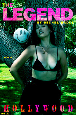 The Legend - Hollywood - Rozzi by Michel Haddi